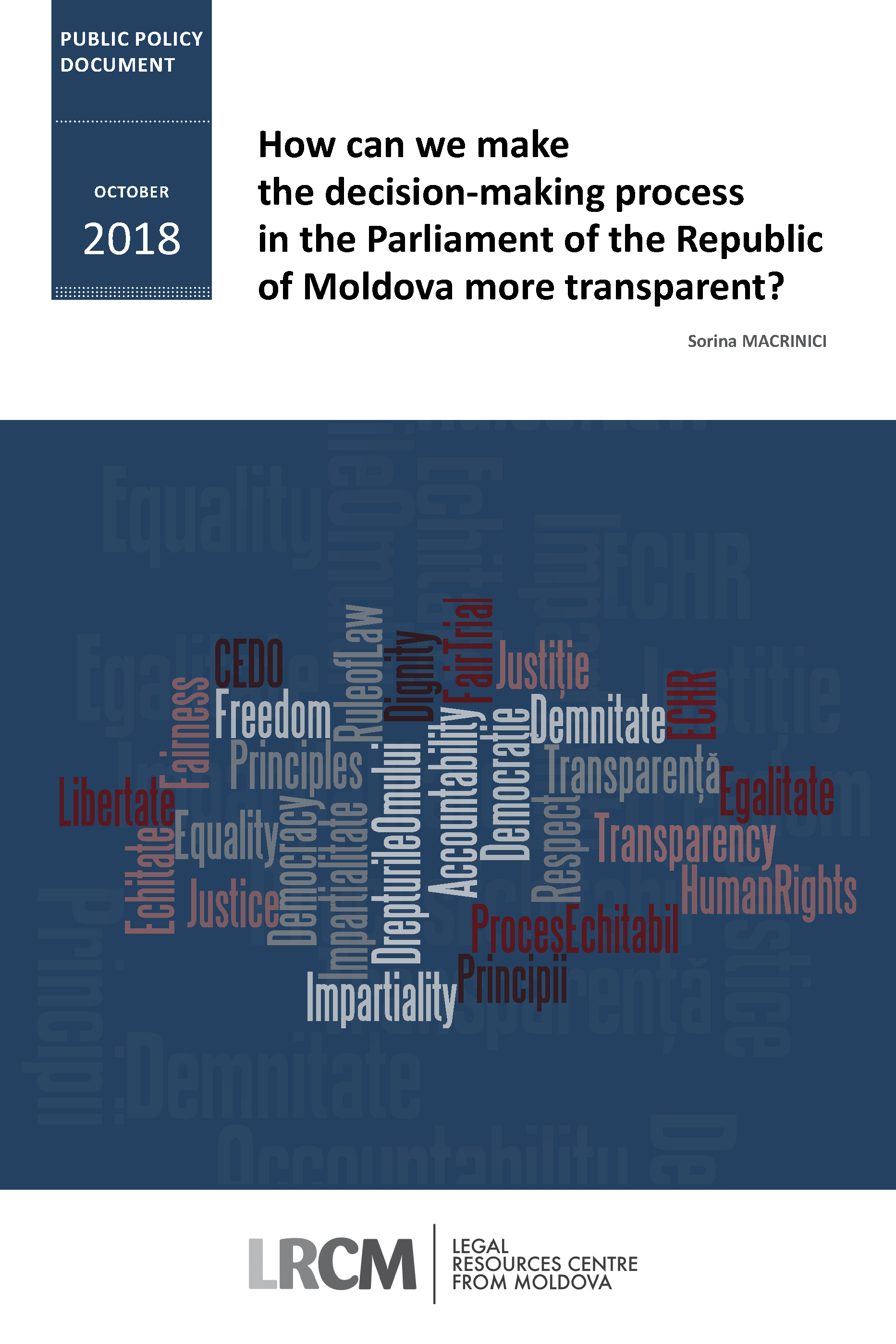 Moldova Processing File How can we make the decision-making process in the Parliament of the ...